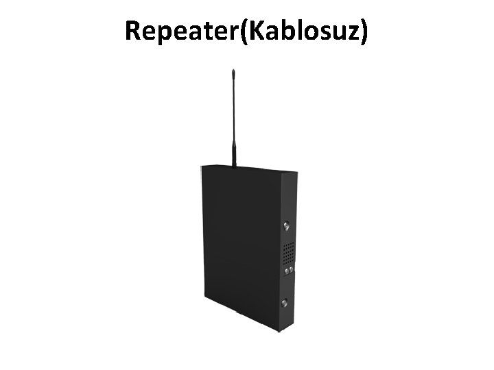 Repeater(Kablosuz) 