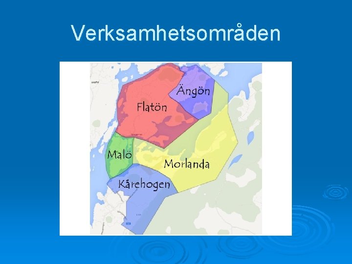 Verksamhetsområden 