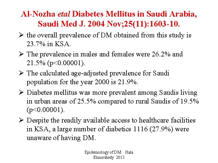 Al-Nozha etal Diabetes Mellitus in Saudi Arabia, Saudi Med J. 2004 Nov; 25(11): 1603