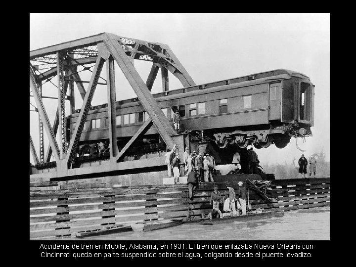 Accidente de tren en Mobile, Alabama, en 1931. El tren que enlazaba Nueva Orleans