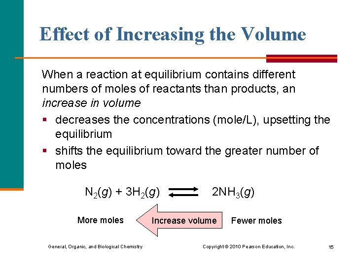 Effect of Increasing the Volume When a reaction at equilibrium contains different numbers of