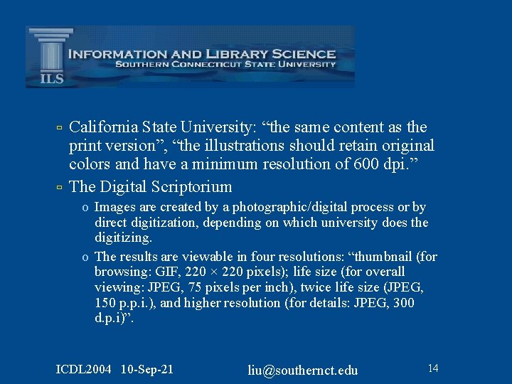ù ù California State University: “the same content as the print version”, “the illustrations