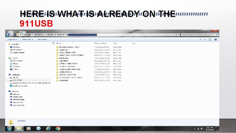 HERE IS WHAT IS ALREADY ON THE 911 USB 