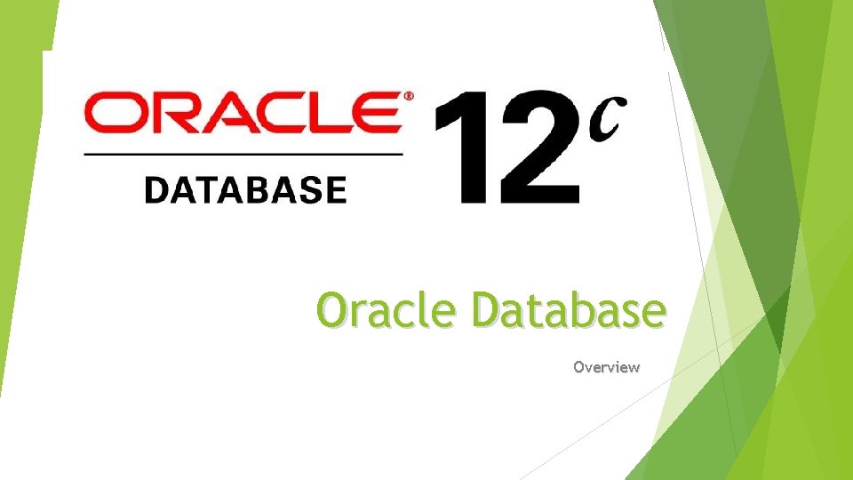 Oracle Database Overview 