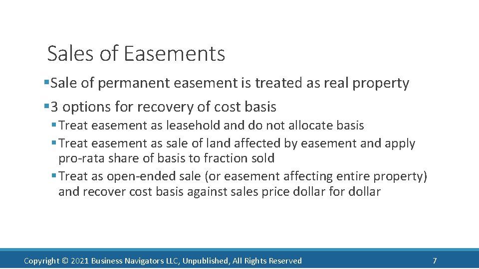 Sales of Easements §Sale of permanent easement is treated as real property § 3