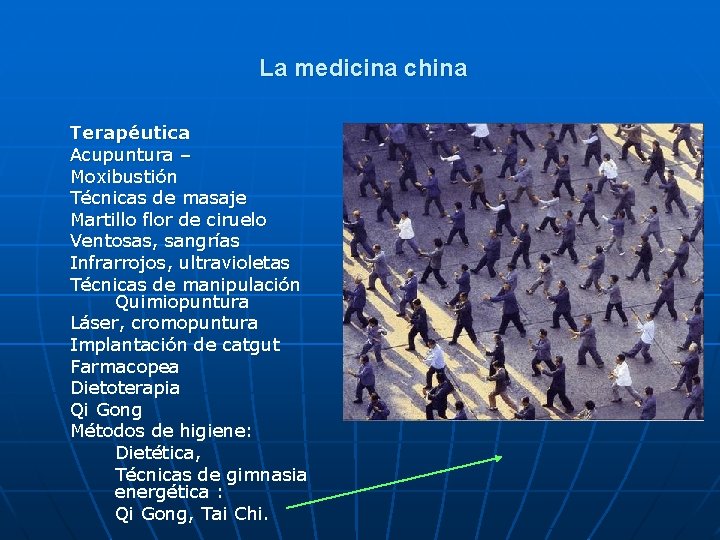 La medicina china Terapéutica Acupuntura – Moxibustión Técnicas de masaje Martillo flor de ciruelo