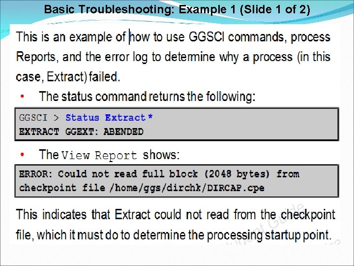 Basic Troubleshooting: Example 1 (Slide 1 of 2) 
