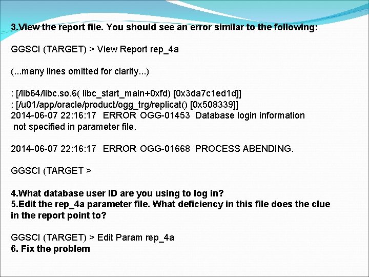 3. View the report file. You should see an error similar to the following: