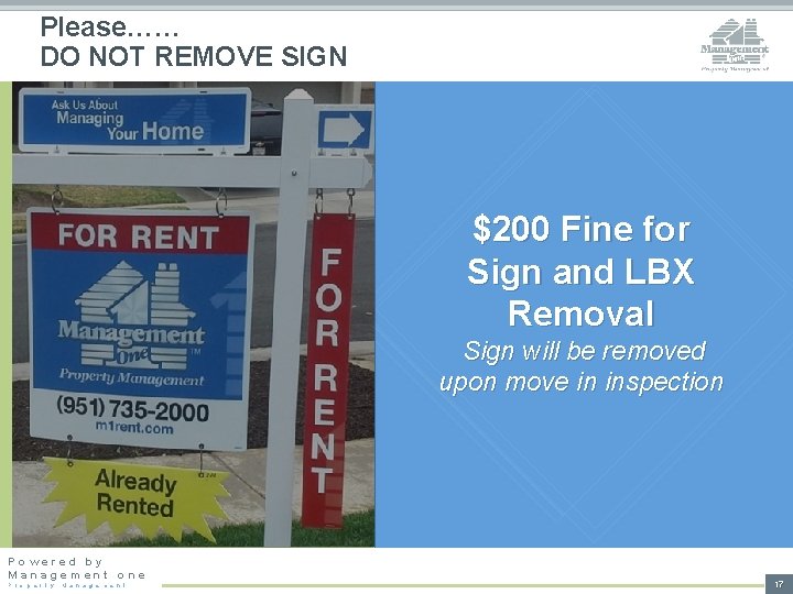 Please…… DO NOT REMOVE SIGN $200 Fine for Sign and LBX Removal Sign will