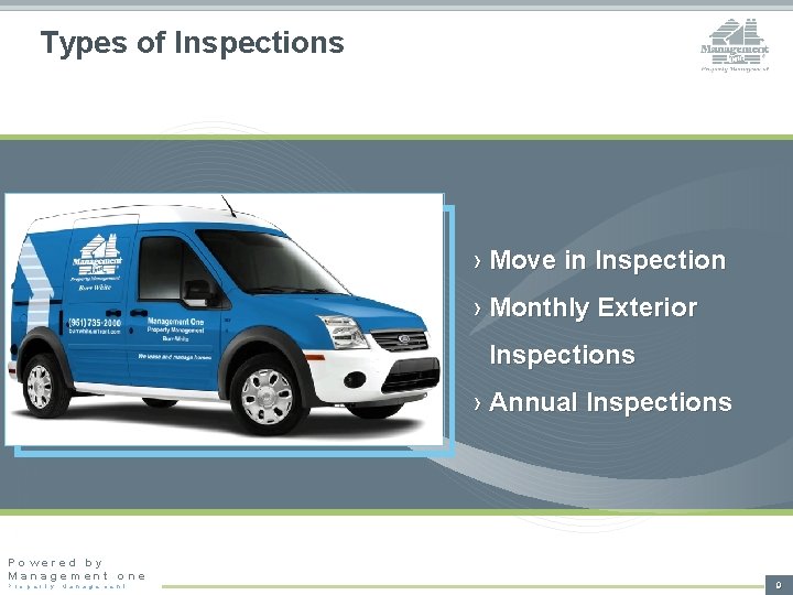 Types of Inspections › Move in Inspection › Monthly Exterior Inspections › Annual Inspections
