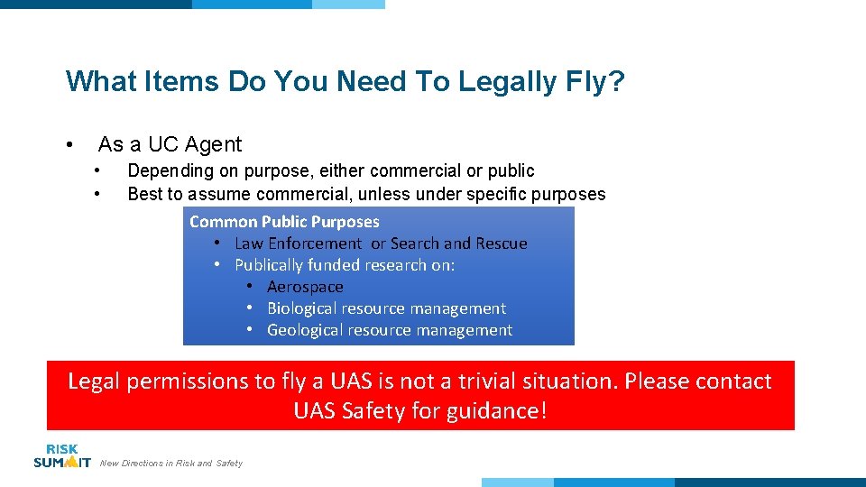 What Items Do You Need To Legally Fly? • As a UC Agent •