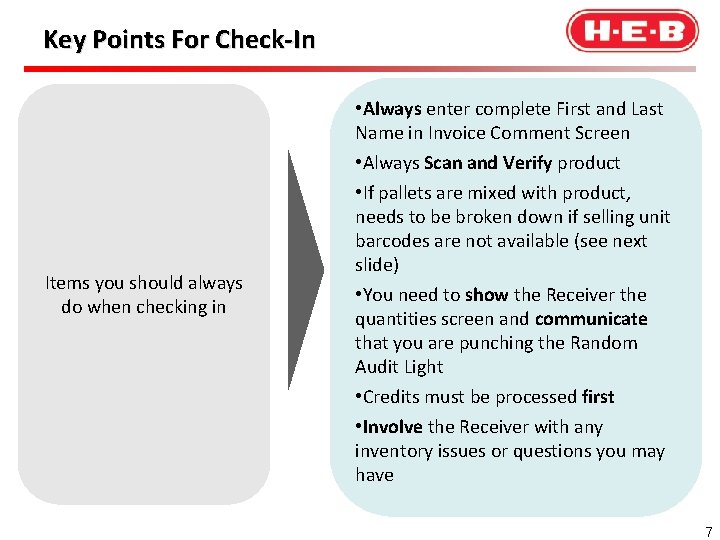 Key Points For Check-In Items you should always do when checking in • Always