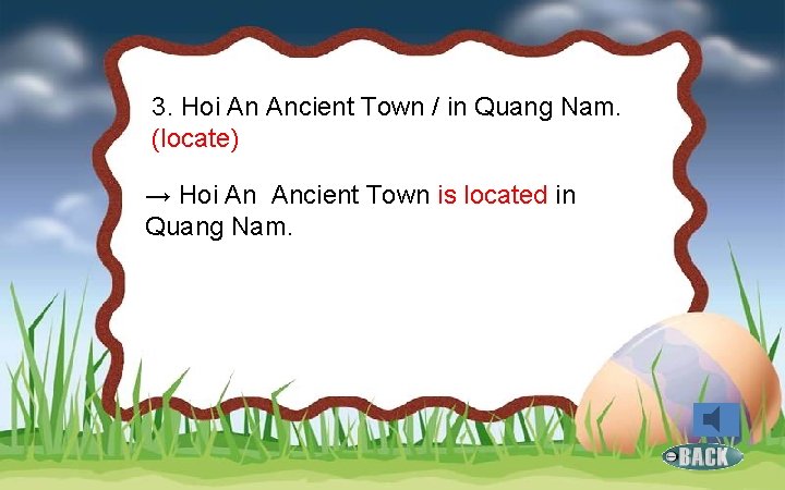 3. Hoi An Ancient Town / in Quang Nam. (locate) → Hoi An Ancient