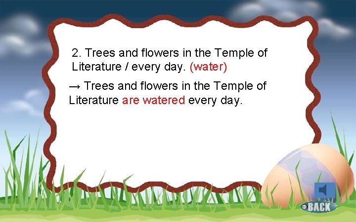 2. Trees and flowers in the Temple of Literature / every day. (water) →