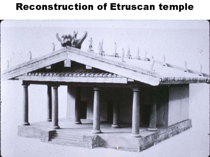 Reconstruction of Etruscan temple 
