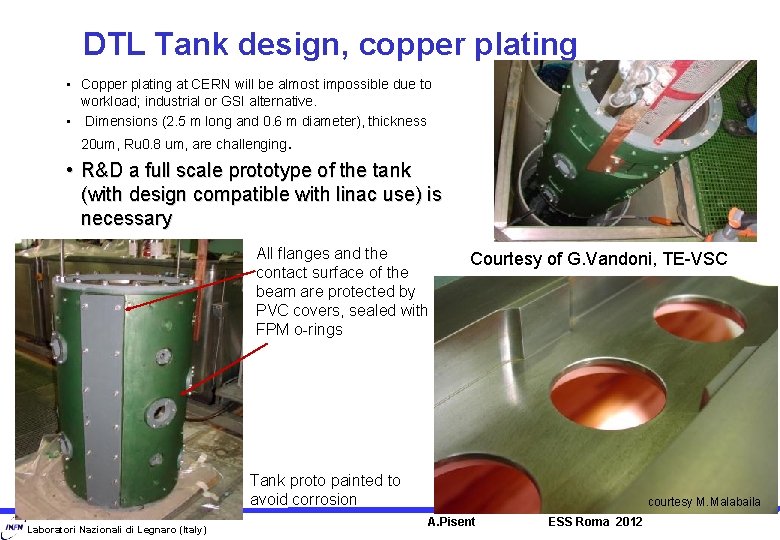 DTL Tank design, copper plating • Copper plating at CERN will be almost impossible