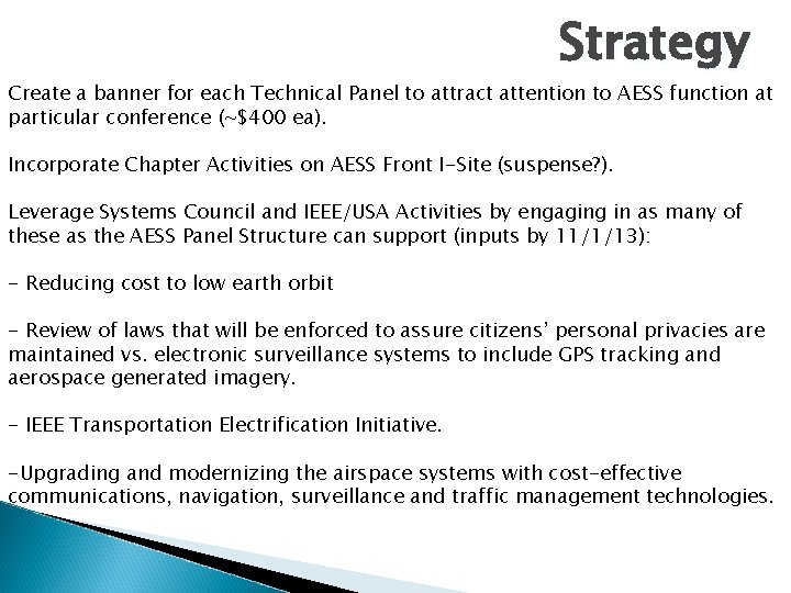 Strategy Create a banner for each Technical Panel to attract attention to AESS function