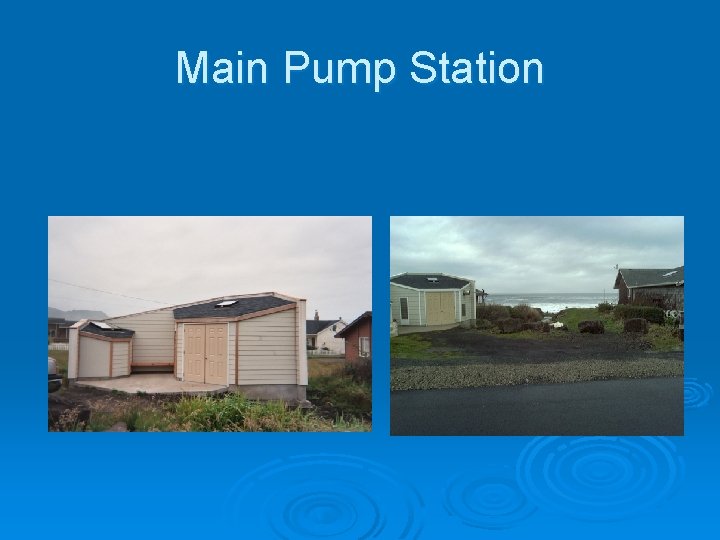 Main Pump Station 