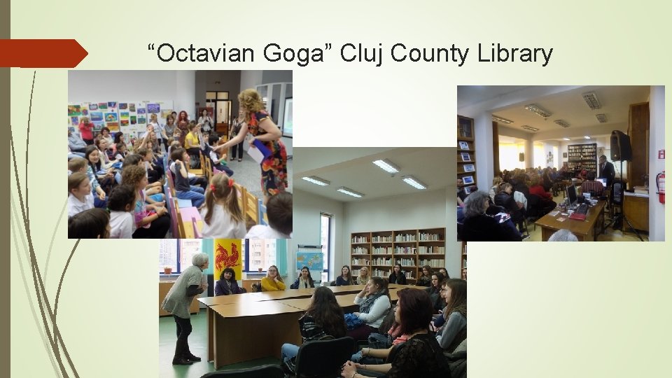 “Octavian Goga” Cluj County Library 