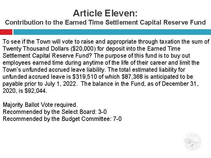 Article Eleven: Contribution to the Earned Time Settlement Capital Reserve Fund To see if