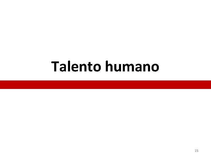 Talento humano 15 