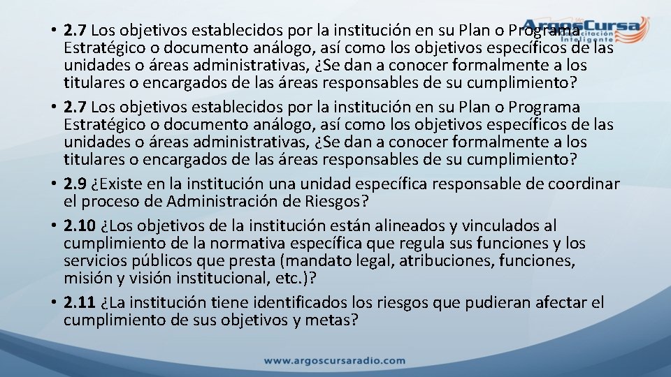  • 2. 7 Los objetivos establecidos por la institución en su Plan o