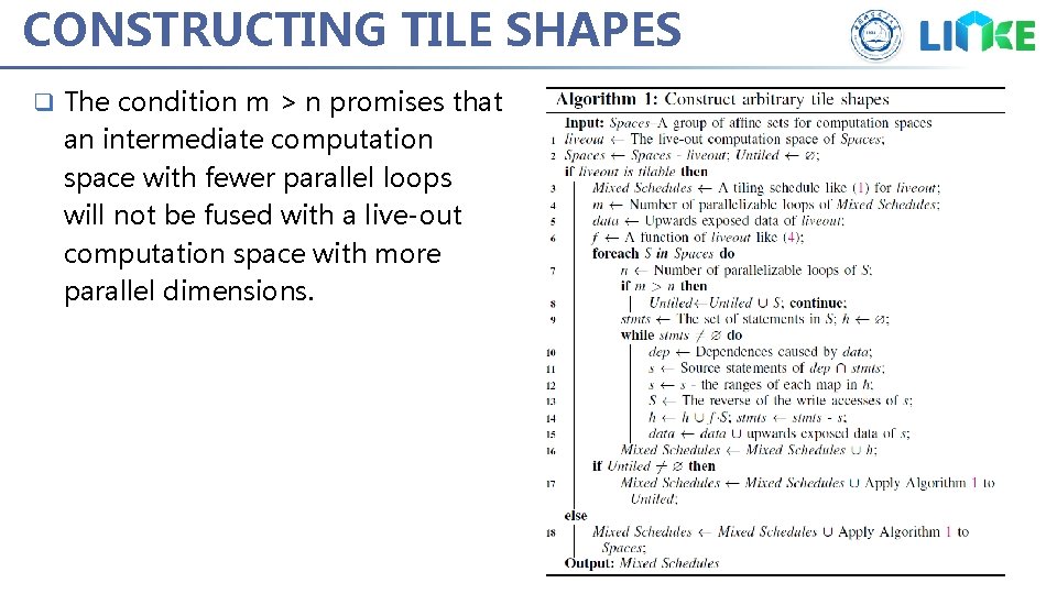 CONSTRUCTING TILE SHAPES q The condition m > n promises that an intermediate computation CONSTRUCTING TILE SHAPES q The condition m > n promises that an intermediate computation