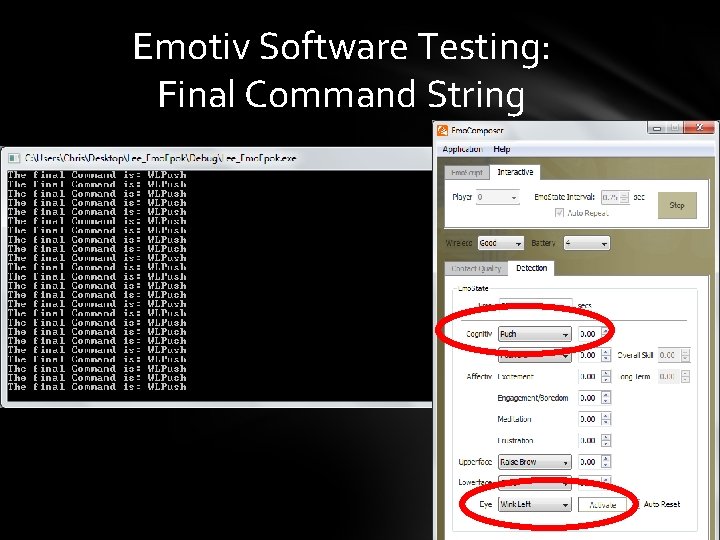 Emotiv Software Testing: Final Command String 