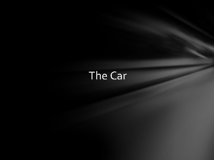 The Car 