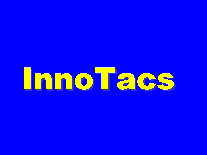 Inno. Tacs 