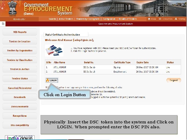 Click on Login Button Physically Insert the DSC token into the system and Click