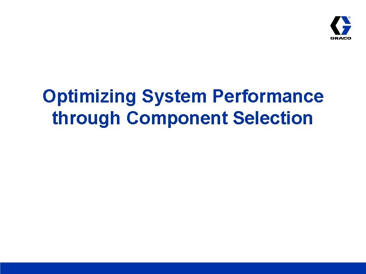 Optimizing System Performance through Component Selection 