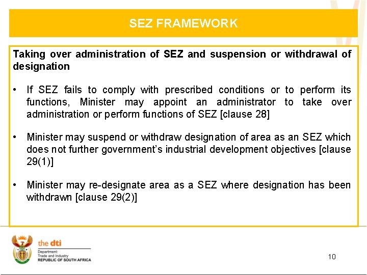 SEZ FRAMEWORK Taking over administration of SEZ and suspension or withdrawal of designation •