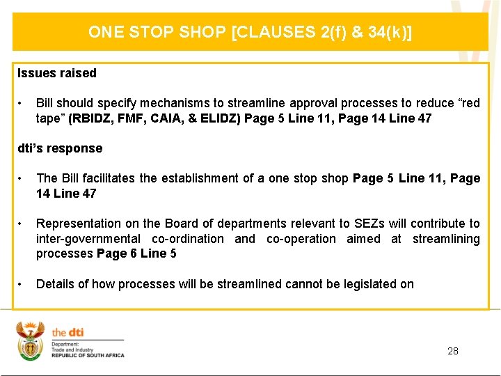 ONE STOP SHOP [CLAUSES 2(f) & 34(k)] Issues raised • Bill should specify mechanisms