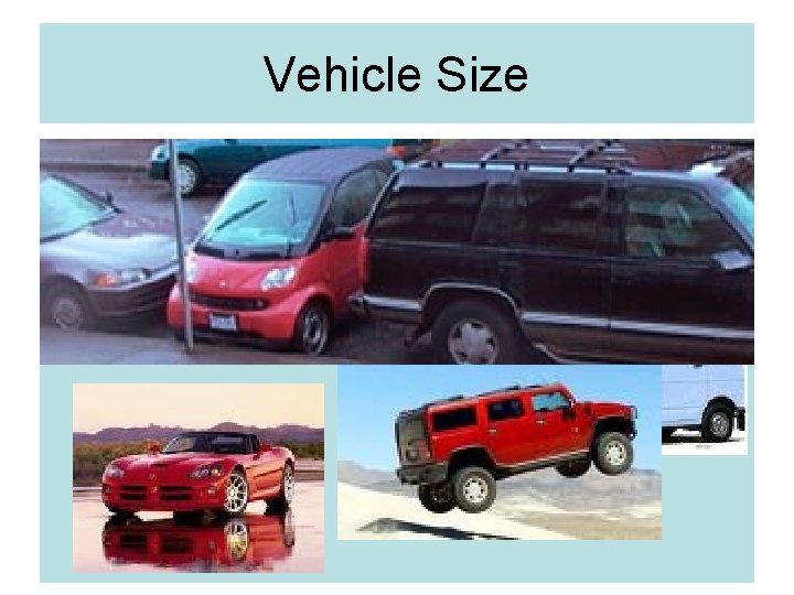 Vehicle Size 