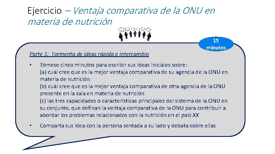 Ejercicio – Ventaja comparativa de la ONU en materia de nutrición Parte 1: Tormenta