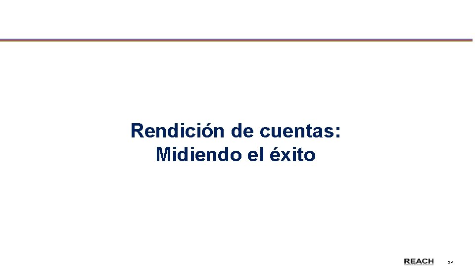 Rendición de cuentas: Midiendo el éxito 34 