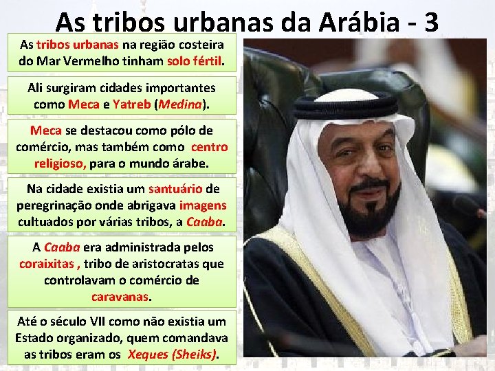 As tribos urbanas da Arábia - 3 As tribos urbanas na região costeira do As tribos urbanas da Arábia - 3 As tribos urbanas na região costeira do