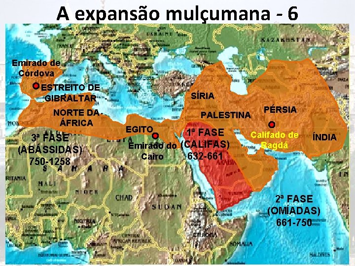 A expansão mulçumana - 6 Emirado de Córdova ESTREITO DE GIBRALTAR NORTE DA ÁFRICA A expansão mulçumana - 6 Emirado de Córdova ESTREITO DE GIBRALTAR NORTE DA ÁFRICA