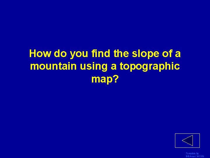 How do you find the slope of a mountain using a topographic map? Template