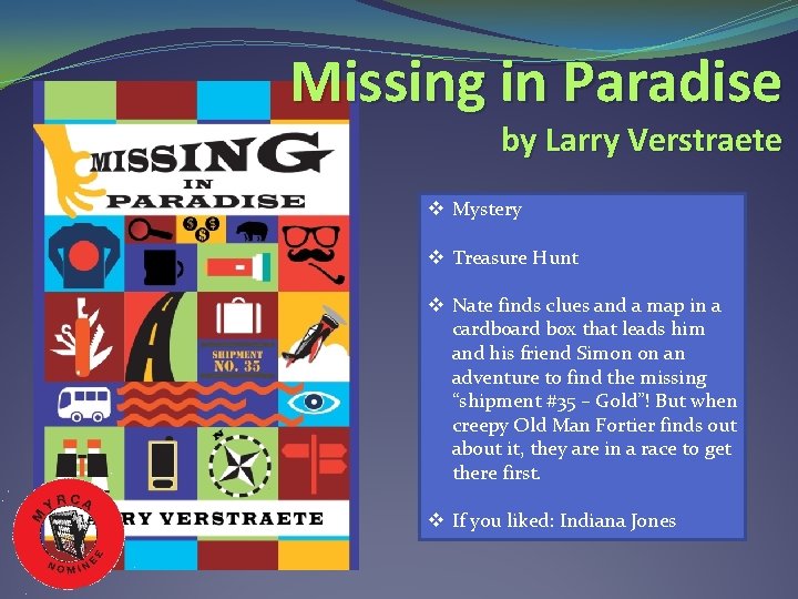 Missing in Paradise by Larry Verstraete v Mystery v Treasure Hunt v Nate finds