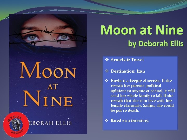 Moon at Nine by Deborah Ellis v Armchair Travel v Destination: Iran v Farrin