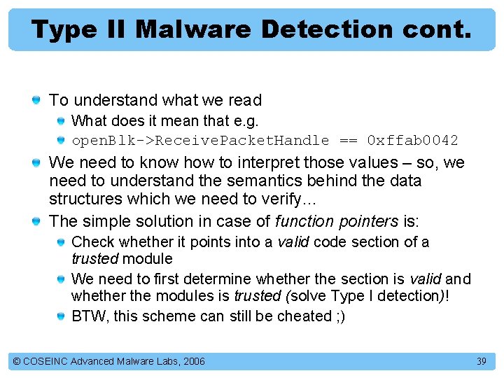 Type II Malware Detection cont. To understand what we read What does it mean