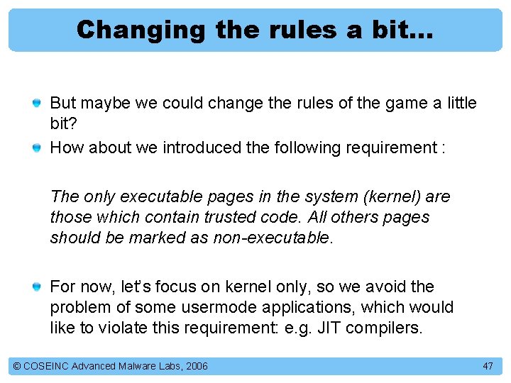 Changing the rules a bit… But maybe we could change the rules of the