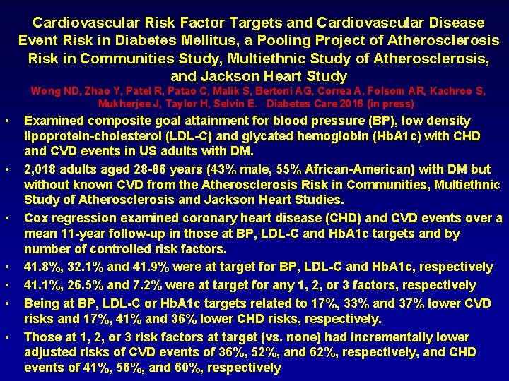 Cardiovascular Risk Factor Targets and Cardiovascular Disease Event Risk in Diabetes Mellitus, a Pooling