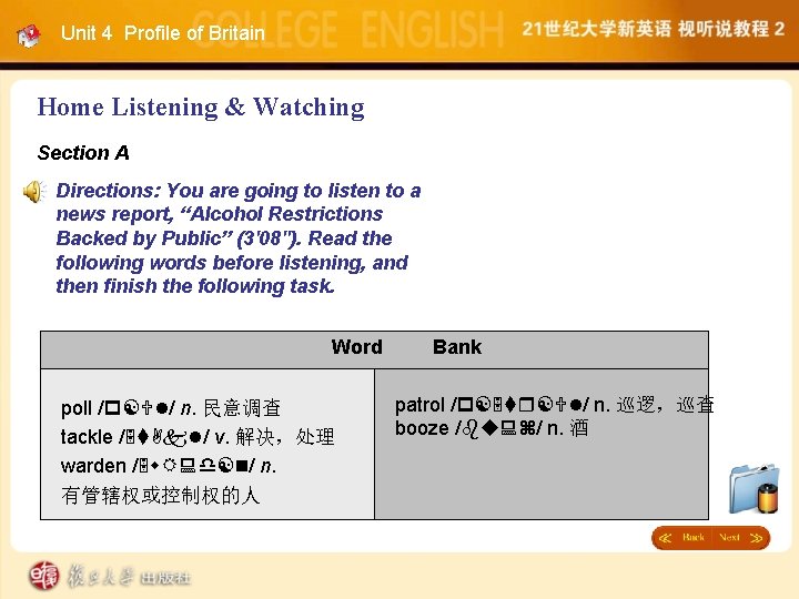 Unit 4 Profile of Britain Home Listening & Watching Section A Directions: You are