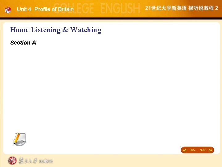 Unit 4 Profile of Britain Home Listening & Watching Section A 