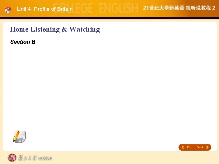 Unit 4 Profile of Britain Home Listening & Watching Section B 