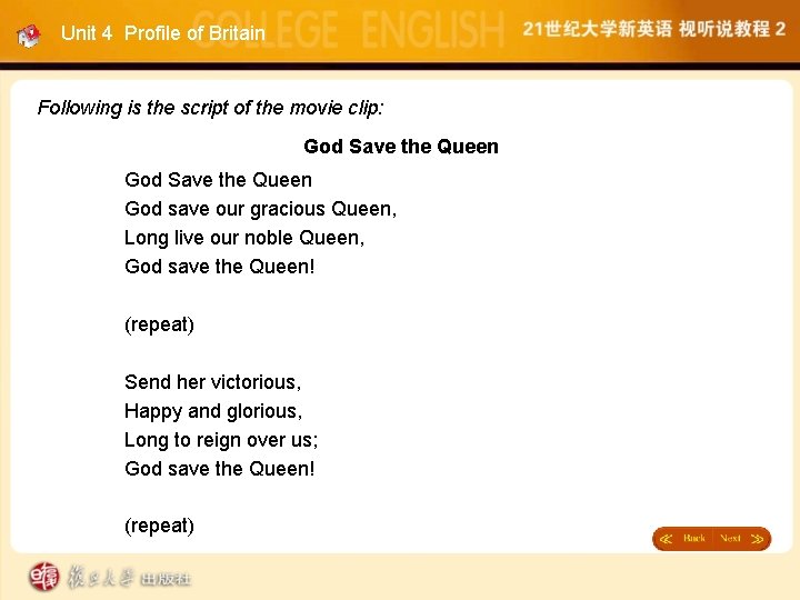 Unit 4 Profile of Britain Following is the script of the movie clip: God