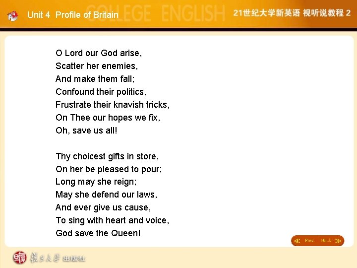 Unit 4 Profile of Britain O Lord our God arise, Scatter her enemies, And